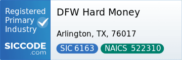 DFW Hard Money, SIC Code 6163, NAICS Code 522310