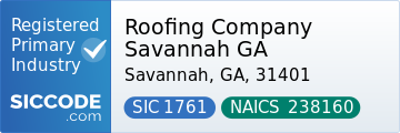 Roofing Company Savannah GA, SIC Code 1761, NAICS Code 238160