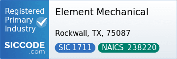 Element Mechanical, SIC Code 1711, NAICS Code 238220