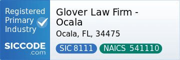Glover Law Firm - Ocala, SIC Code 8111, NAICS Code 541110