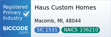 Haus Custom Homes, SIC Code 1531, NAICS Code 236210