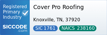 Cover Pro Roofing, SIC Code 1761, NAICS Code 238160