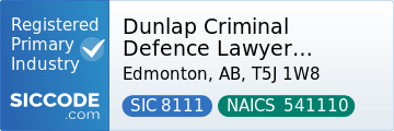 Dunlap Criminal Defence Lawyer Edmonton, SIC Code 8111, NAICS Code 541110