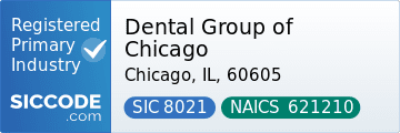 Dental Group of Chicago, SIC Code 8021, NAICS Code 621210