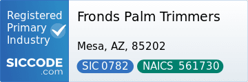 Fronds Palm Trimmers, SIC Code 0782, NAICS Code 561730