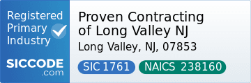 Proven Contracting of Long Valley NJ, SIC Code 1761, NAICS Code 238160