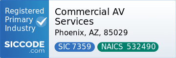 Commercial AV Services, SIC Code 7359, NAICS Code 532490