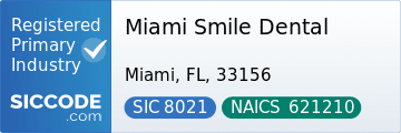 Miami Smile Dental, SIC Code 8021, NAICS Code 621210