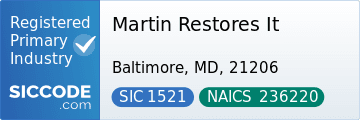 Martin Restores It, SIC Code 1521, NAICS Code 236220