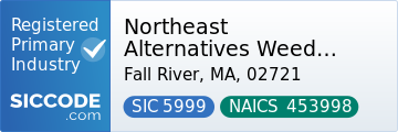 Northeast Alternatives Weed Dispensary Fall River, SIC Code 5999, NAICS Code 453998