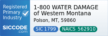 1-800 WATER DAMAGE of Western Montana, SIC Code 1799, NAICS Code 562910
