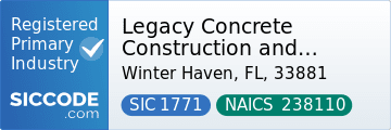 Legacy Concrete Construction and Landscaping, SIC Code 1771, NAICS Code 238110